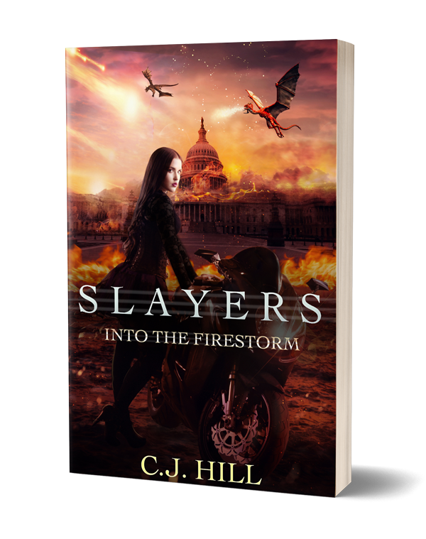 Book cover for "Slayers: Into the Firestorm" by CJ Hill