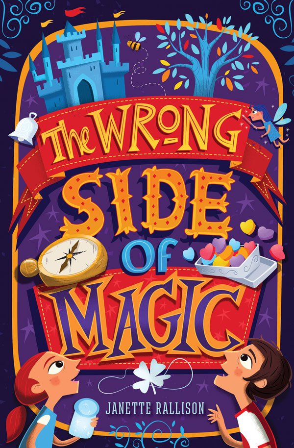Book cover for "The Wrong Side of Magic," by Janette Rallison.
